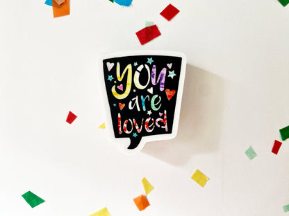 You Are Loved Stained Glass Vinyl Sticker